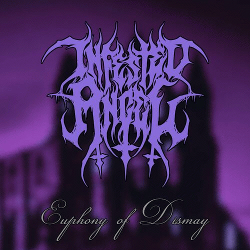 Infested Angel : Euphony of Dismay